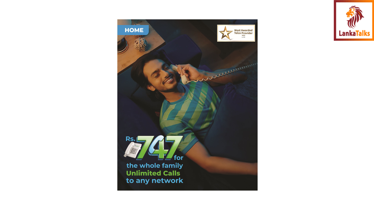 SLT-MOBITEL Home Telephone offers unlimited calls for your entire family