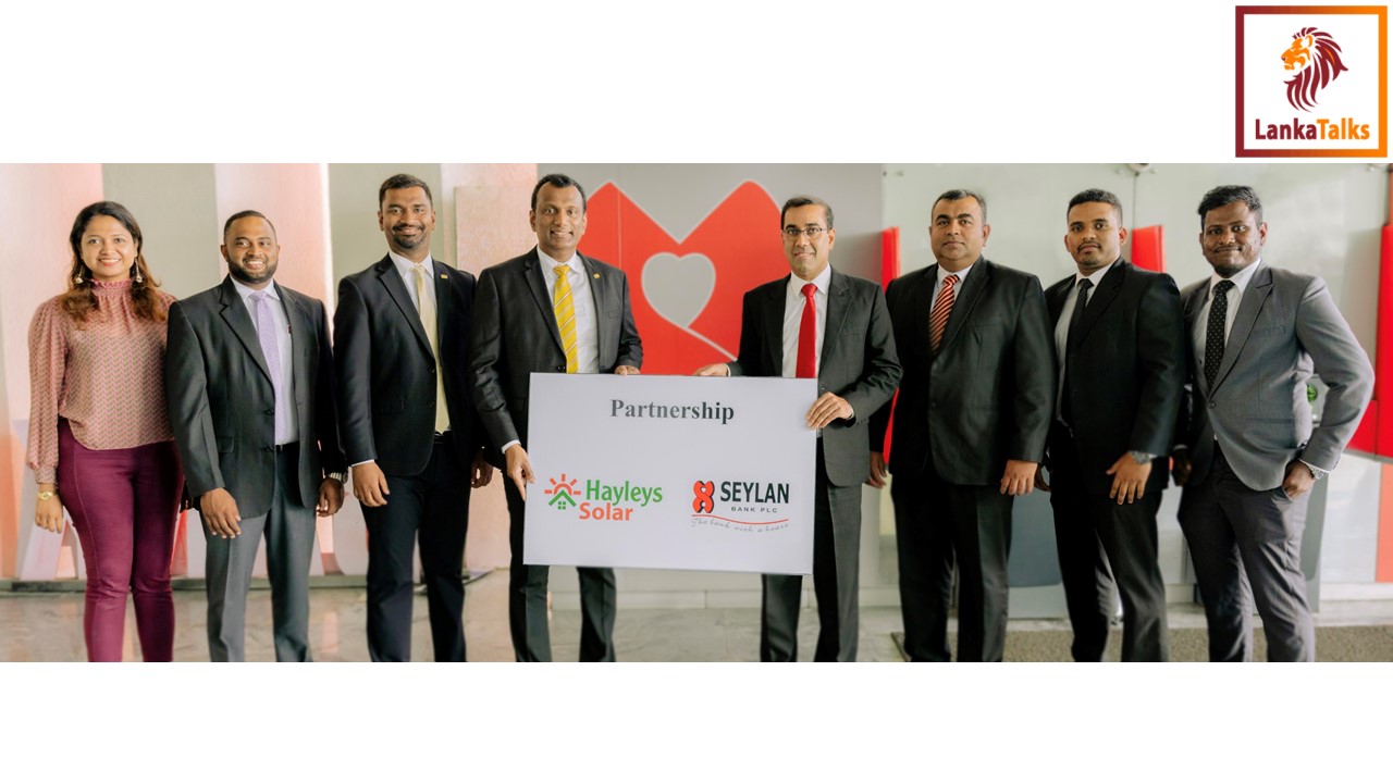 Seylan Bank and Hayleys Solar Join Forces to Empower Customers with Solar Solutions
