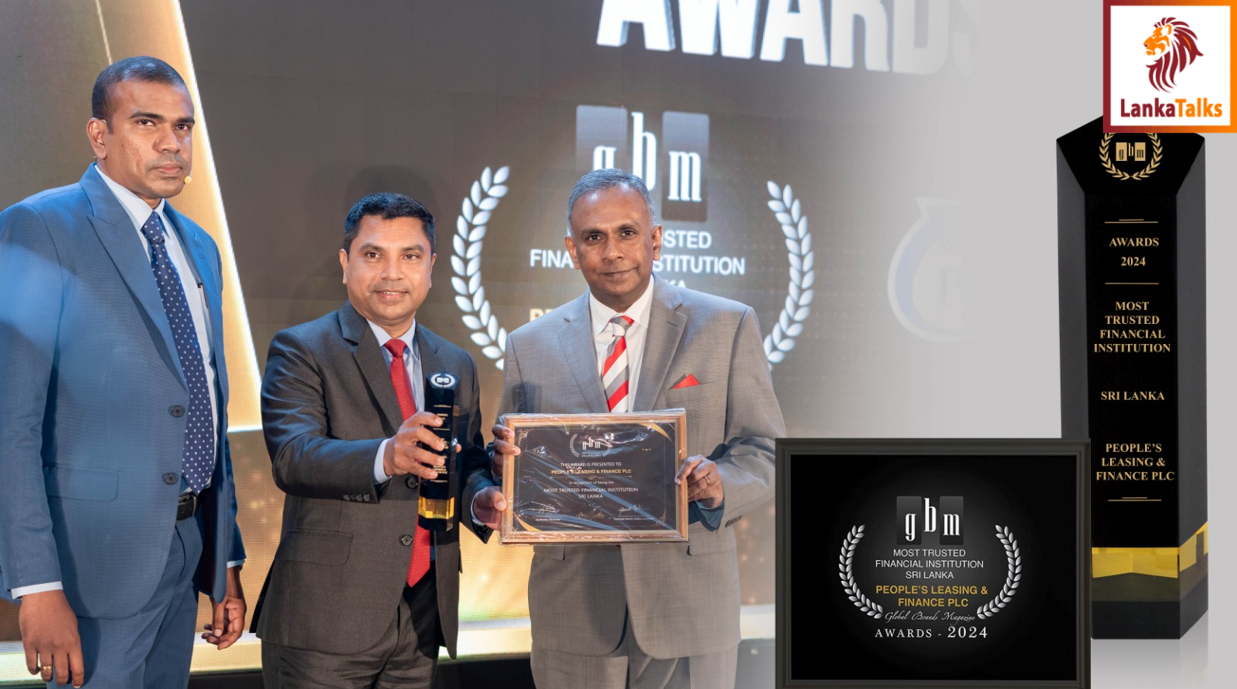 People’s Leasing & Finance PLC Crowned Most Trusted Financial Institution in Sri Lanka by Global Brands Magazine