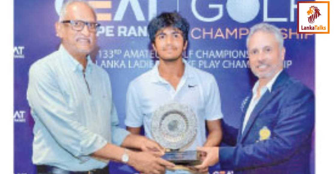 Chitty and Dhakhane excel in Sri Lanka Amateur Golf Finals