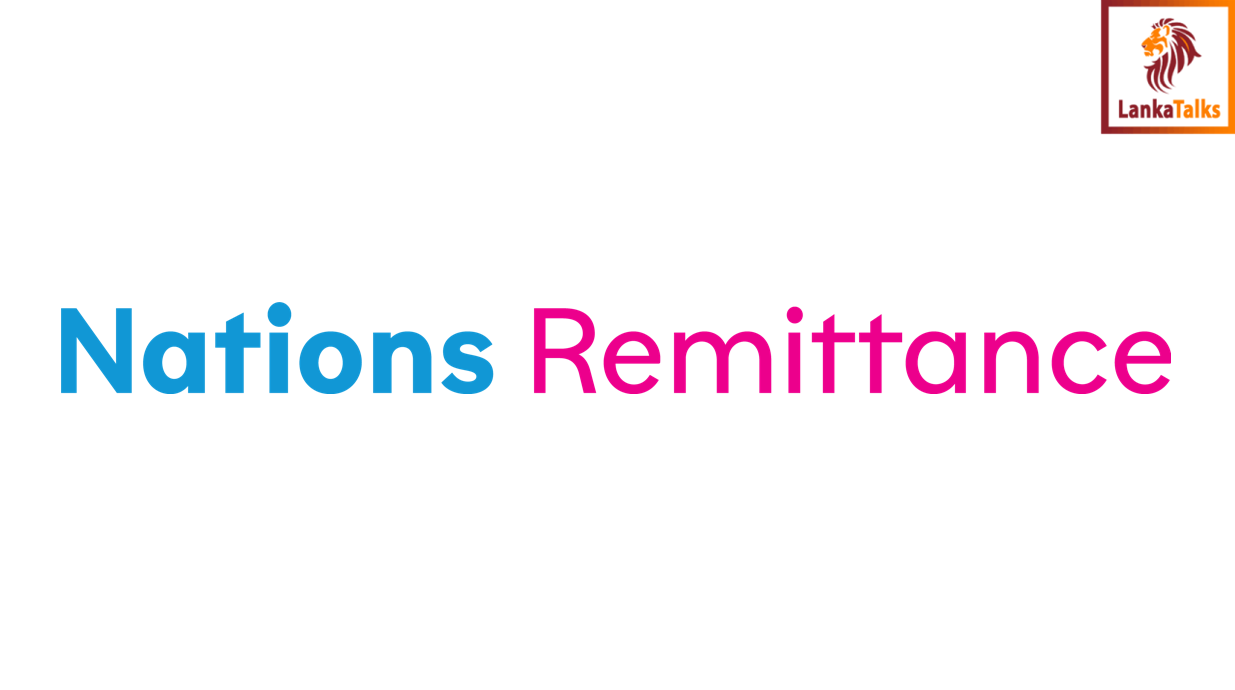 Nations Trust Bank’s Remittance Initiative Supports Country’s Efforts to Increase Foreign Remittance Inflow