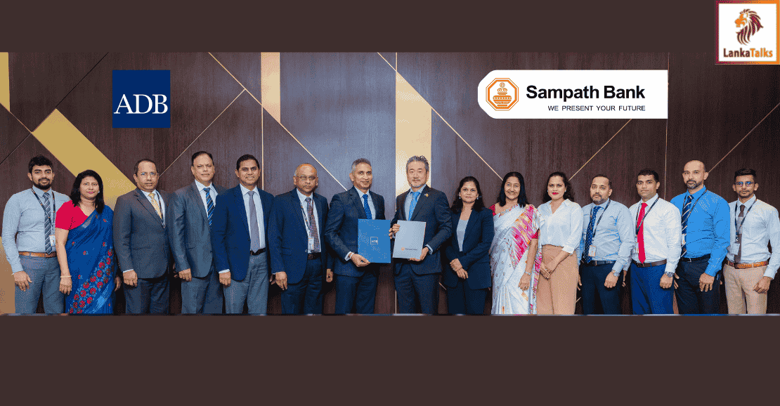 Sampath Bank Partners with ADB to Strengthen Sri Lanka’s Trade Finance Access