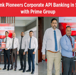 DFCC Bank Pioneers Corporate API Banking in Sri Lanka with Prime Group